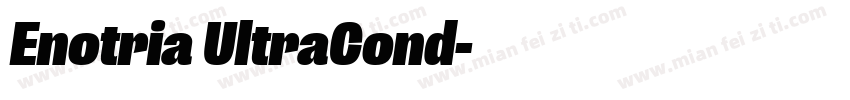 Enotria UltraCond字体转换